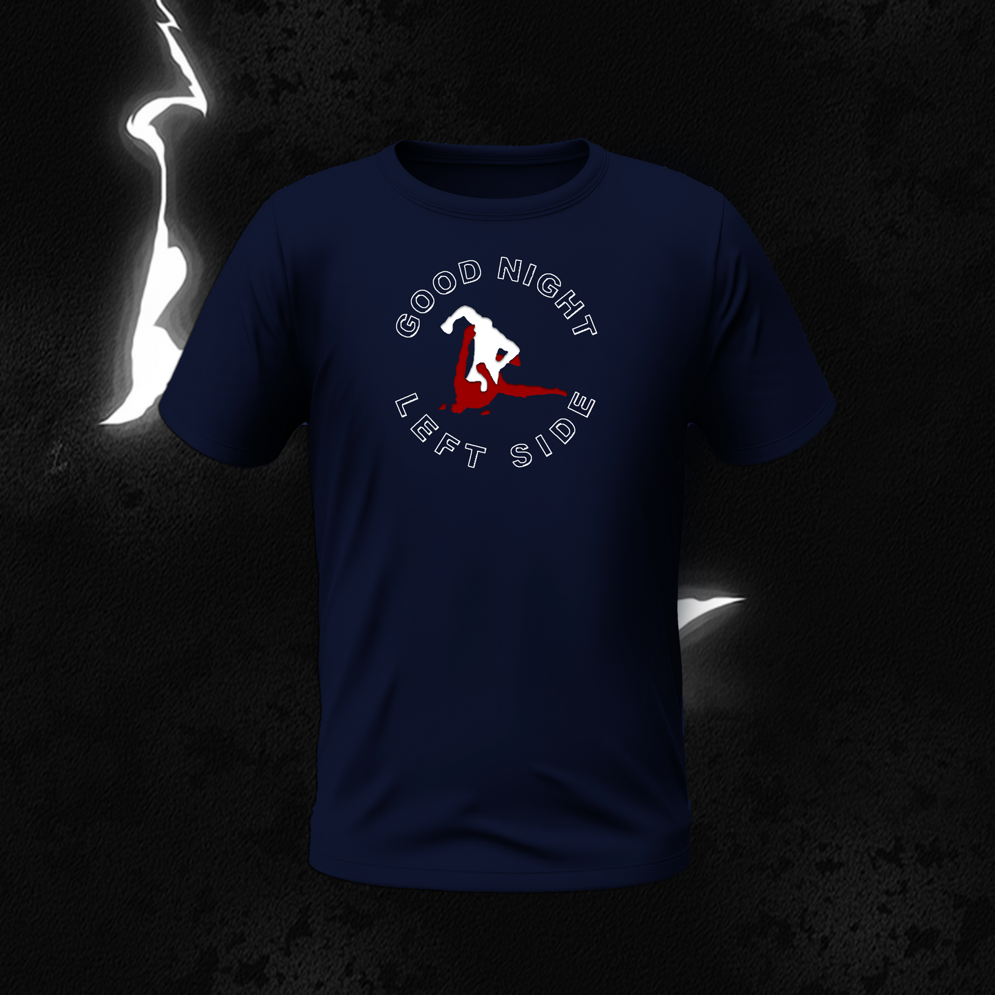 T-Shirt „Good Night Left Side“