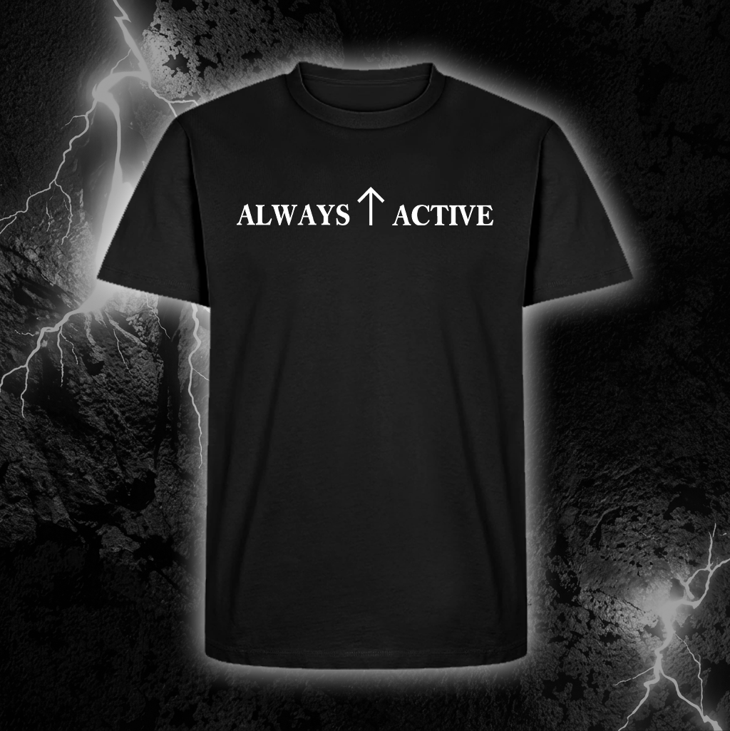 T-Shirt "ALWAYS ACTIVE TIWAZ"