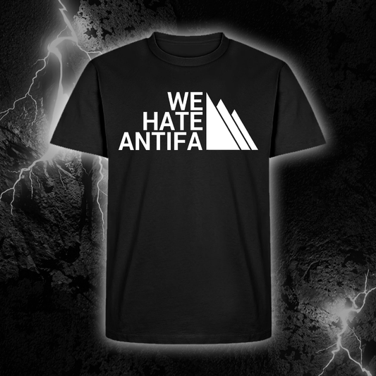 T-Shirt "We Hate Antifa Hills"